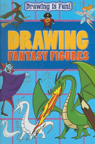 Cover of Drawing Fantasy Figures