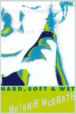 Book cover for Hard, Soft and Wet