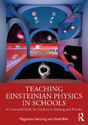 Book cover for Teaching Einsteinian Physics in Schools