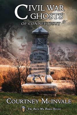 Book cover for Civil War Ghosts of Connecticut