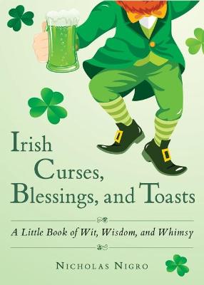 Book cover for Irish Curses, Blessings, and Toasts