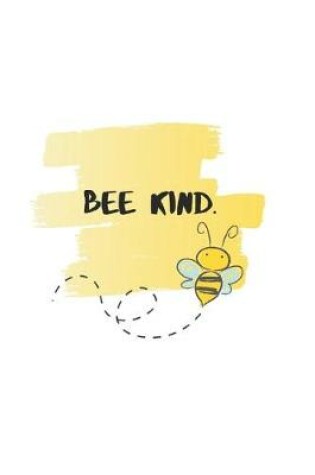 Cover of Bee Kind.