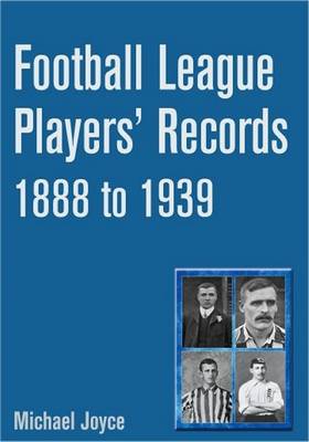 Book cover for Football League Players' Records 1888-1939