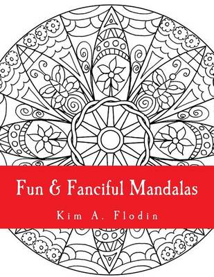 Book cover for Fun & Fanciful Mandalas