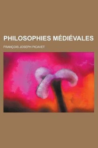 Cover of Philosophies Medievales