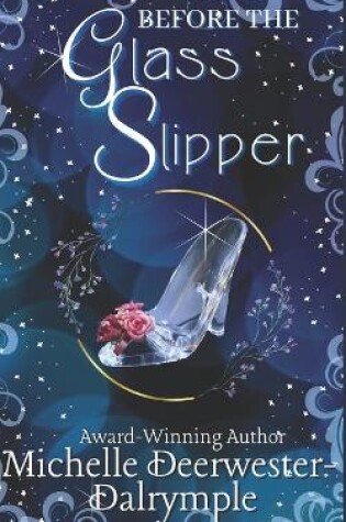 Cover of Before the Glass Slipper