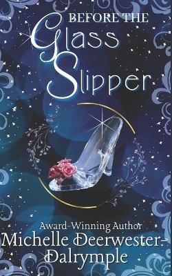 Book cover for Before the Glass Slipper
