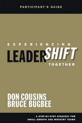 Book cover for Experiencing Leadershift Together: Participant's Guide