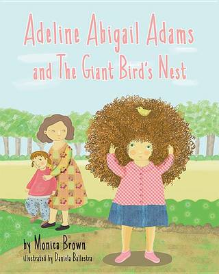 Book cover for Adeline Abigail Adams and the Giant Bird's Nest