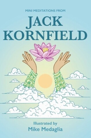 Cover of Mini Meditations From Jack Kornfield