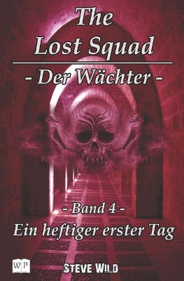 Book cover for The Lost Squad - Der Wächter