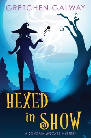 Cover of Hexed in Show
