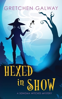 Book cover for Hexed in Show