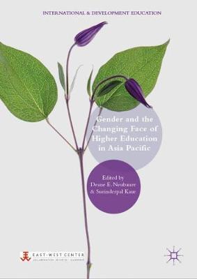 Cover of Gender and the Changing Face of Higher Education in Asia Pacific