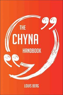 Book cover for The Chyna Handbook - Everything You Need to Know about Chyna