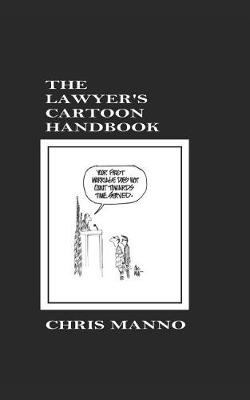 Book cover for The Lawyer's Cartoon Handbook
