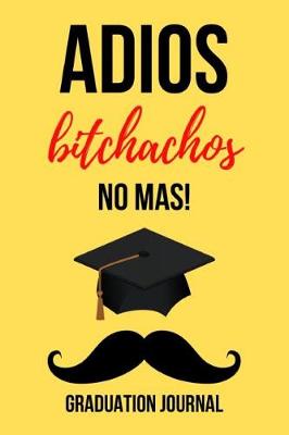 Book cover for Adios Bitchachos