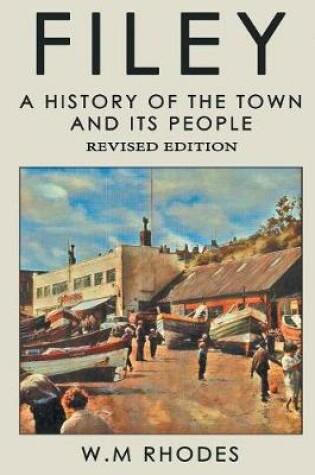 Cover of Filey a History of the Town and Its People