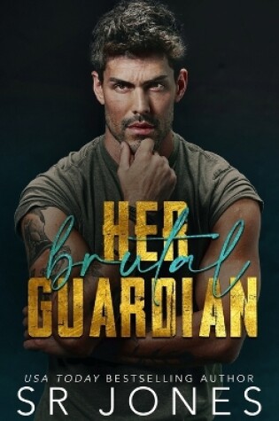 Cover of Her Brutal Guardian