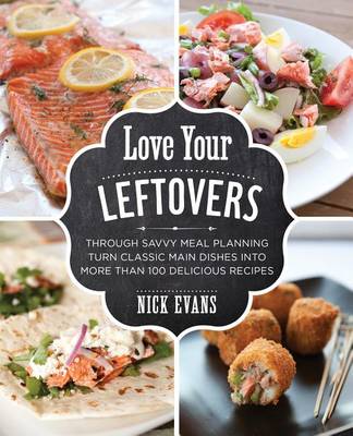 Book cover for Love Your Leftovers