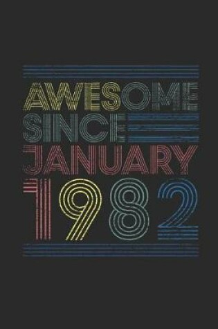 Cover of Awesome Since January 1982