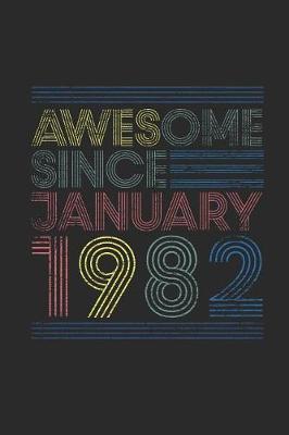 Book cover for Awesome Since January 1982