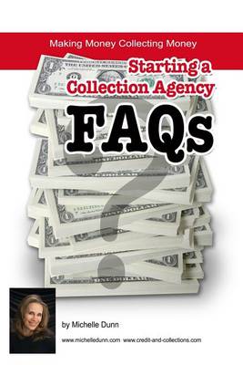 Cover of Starting a Collection Agency FAQ's