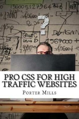 Cover of Pro CSS for High Traffic Websites