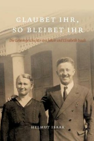 Cover of Glaubet Ihr, so bleibet Ihr