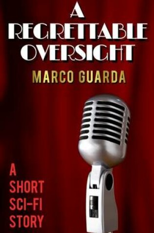 Cover of A Regrettable Oversight