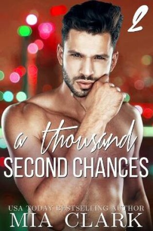 Cover of A Thousand Second Chances 2