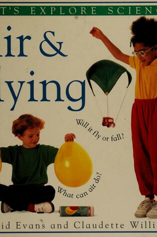 Cover of Let's Explore Science:11 Air & Flying