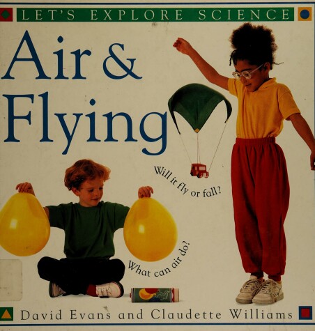 Book cover for Let's Explore Science:11 Air & Flying