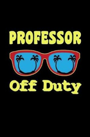 Cover of Professor Off Duty