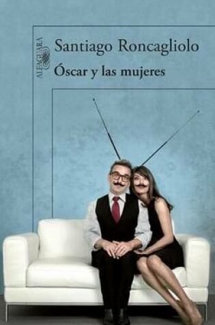 Cover of Oscar y Las Mujeres