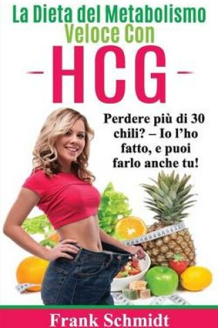 Cover of La Dieta del Metabolismo Veloce Con Hcg