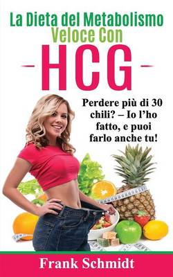 Book cover for La Dieta del Metabolismo Veloce Con Hcg