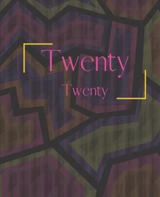 Book cover for Twenty Twenty, 2020 diary