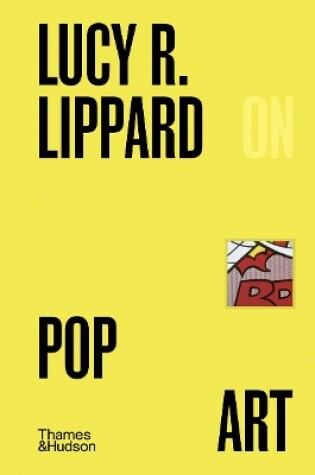 Cover of Lucy R. Lippard on Pop Art