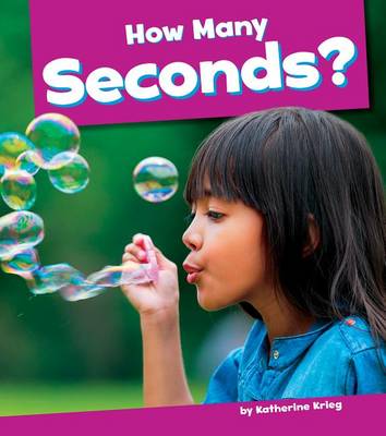 Cover of How Many Seconds?