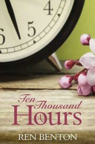 Cover of Ten Thousand Hours