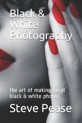 Book cover for Black & White Photography