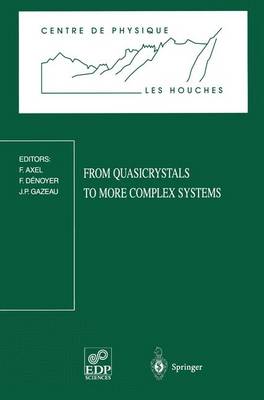 Cover of From Quasicrystals to More Complex Systems