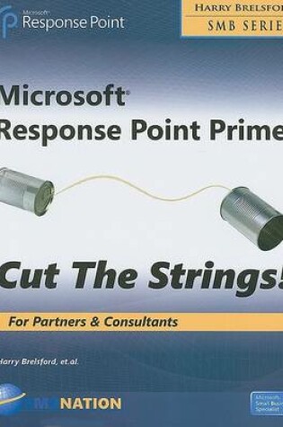 Cover of Mircrosoft Response Point Primer Cut the Strings