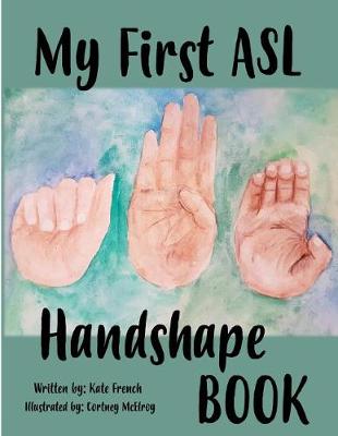 Book cover for My First ASL Handshape Book