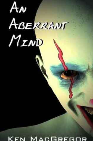 Cover of An Aberrant Mind