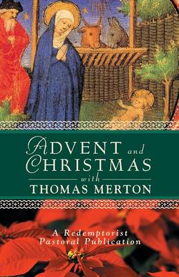 Book cover for Advent and Christmas with Thomas Merton
