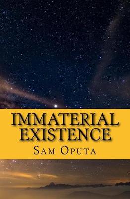 Book cover for Immaterial Existence