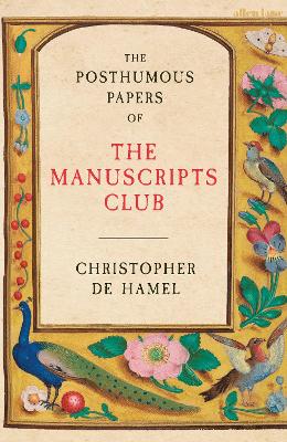 Book cover for The Posthumous Papers of the Manuscripts Club
