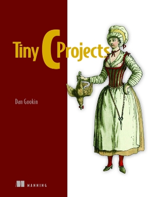 Book cover for Tiny C Projects